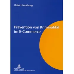 Prävention von Kriminalität im E-Commerce, Fachbücher von Heike Hinneburg