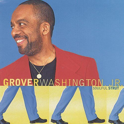 Washington, Grover Jr. - Soulful Strut - Preis vom 09.10.2026 07:28:09 h