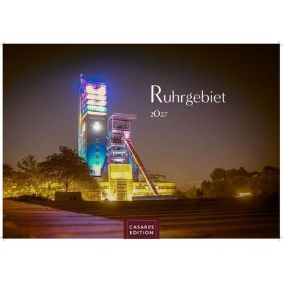 Ruhrgebiet Kalender 2027 – Wandkalender | Fotokalender Deutschland 24x35cm – beeindruckende Bilder von Zechen, Skylines & Landmarken, Düsburg,