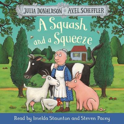 A Squash and a Squeeze - Julia Donaldson, Audio, 9781529037838