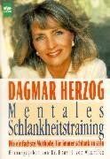 Dagmar Herzog - Mentales Schlankheitstraining - Preis vom 11.10.2026 03:10:56 h