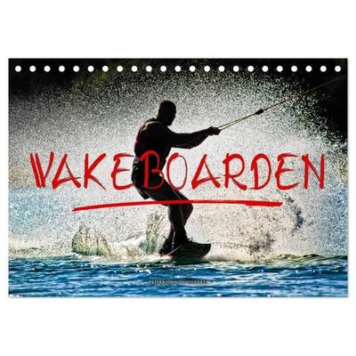 Wakeboarden (Tischkalender 2026 DIN A5 quer), CALVENDO Monatskalender