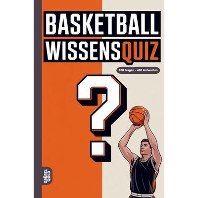 Basketball Wissensquiz, Taschenbuch von Grübelgold Rätselhefte, Grübelgold, 978-3-693-19023-4