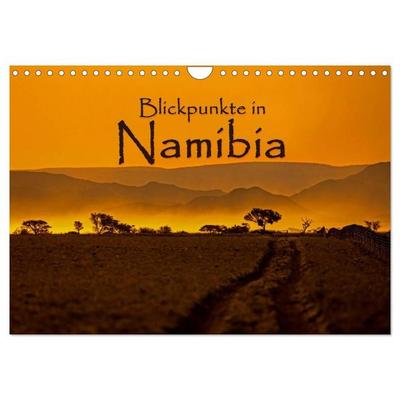 Blickpunkte in Namibia (Wandkalender 2027 DIN A4 quer), CALVENDO Monatskalender