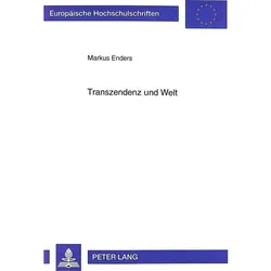Transzendenz und Welt, Fachbücher von Markus Enders