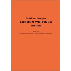 Semper:London Writings 1850-1855, Fachbücher von Gottfried Semper