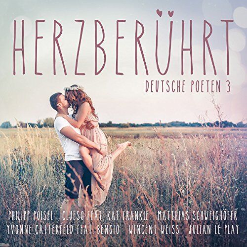 Various - Herzberührt - Deutsche Poeten 3 - Preis vom 11.10.2026 03:10:56 h