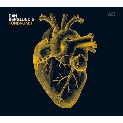 Berglund, D: Tonbruket - Dan Berglund, CD