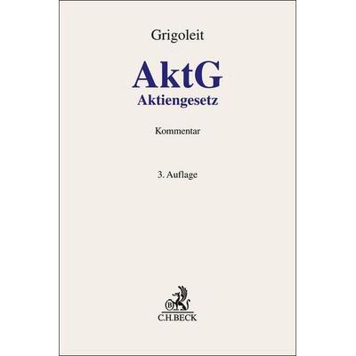 Aktiengesetz. AktG, Gebundene Ausgabe von , C.H. Beck, 978-3-406-77907-7