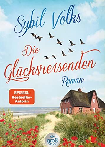 Sybil Volks - Die Glücksreisenden: Roman (Die Familie-Boysen-Reihe, Band 2) - Preis vom 17.10.2026 19:25:27 h