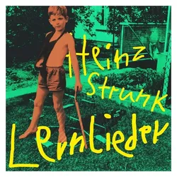 Misitunes, Schallplatten, Lernlieder (Heinz Strunk)