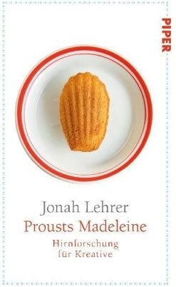 Jonah Lehrer - Prousts Madeleine: Hirnforschung für Kreative - Preis vom 13.10.2026 11:25:28 h