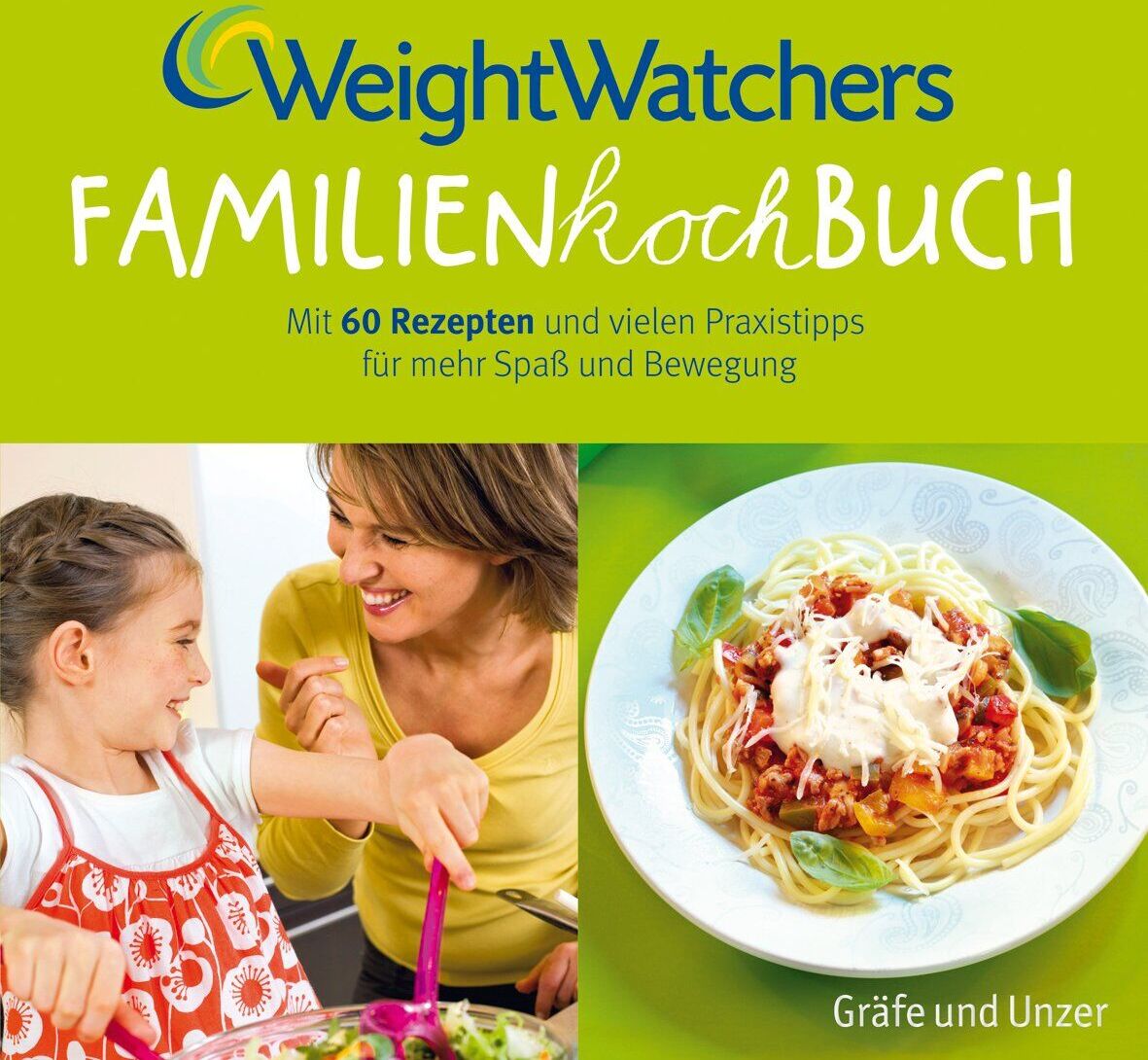 Weight Watchers - Weight Watchers Familienkochbuch: Mit 60 Rezepten und vielen Praxistipps für mehr Spaß und Bewegung - Preis vom 30.09.2026 09:01:18 h