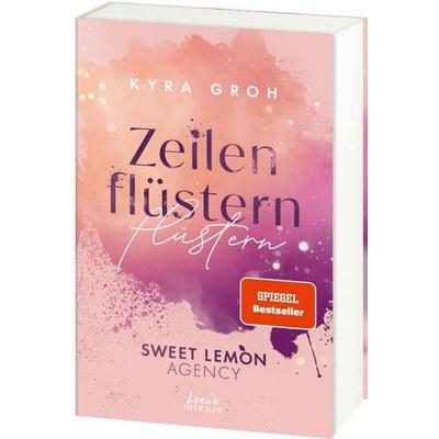 Zeilenflüstern (Sweet Lemon Agency, Band 1), Taschenbuch von Kyra Groh, Loewe