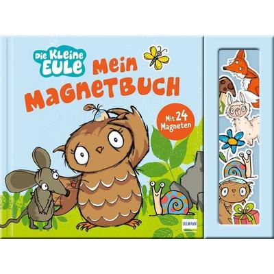 Mein Magnetbuch - Die kleine Eule, Gebundene Ausgabe von Susanne Weber, Ullmann Medien, 978-3-7415-2884-2