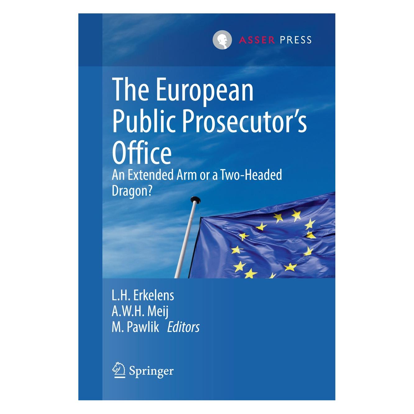 T.M.C. Asser Press The European Public Prosecutor's Office (9789462650343)