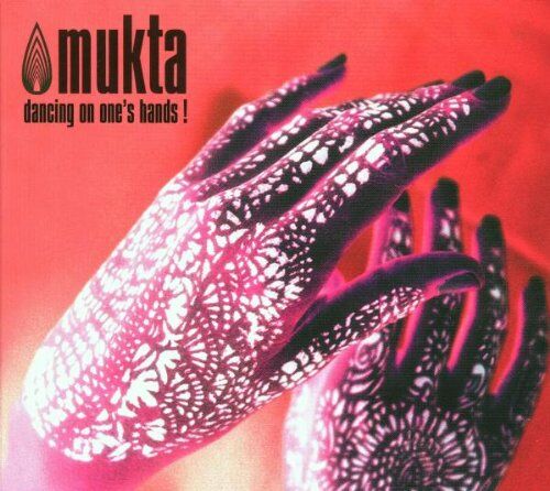 Mukta - Dancing on One's Hands - Preis vom 11.10.2026 03:10:56 h