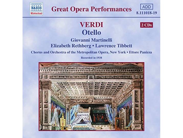 Martinelli/Rethberg/Tibbett - Otello (Broadcast 12/02/38)