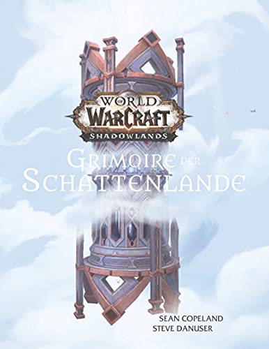 Sean Copeland - World of Warcraft: Shadowlands: Grimoire der Schattenlande - Preis vom 30.09.2026 22:30:23 h