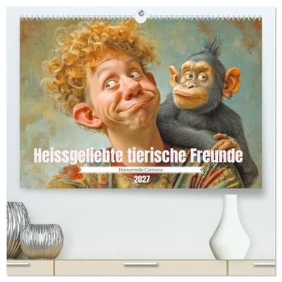 Heissgeliebte tierische Freunde - Humorvolle Cartoons (hochwertiger Premium Wandkalender 2027 DIN A2 quer), Kunstdruck in Hochglanz