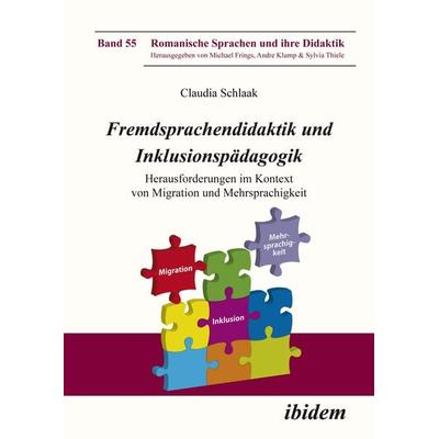 Fremdsprachendidaktik und Inklusionspädagogik., Taschenbuch von Claudia Schlaak, Ibidem, 978-3-8382-0896-1