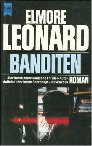 Elmore Leonard - Banditen. Roman. - Preis vom 09.10.2026 07:28:09 h