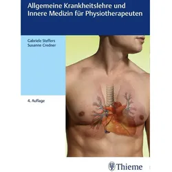 Allgemeine Krankheitslehre und Innere Medizin für Physiotherapeuten, Fachbücher von Gabriele Steffers, Susanne Credner