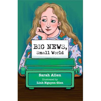 Big News, Small World, Taschenbuch von Sarah Allen, HarperCollins, 978-0-00-874493-9