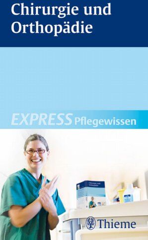 Susanne Andreae - Chirurgie und Orthopädie: EXPRESS Pflegewissen - Preis vom 11.10.2026 03:10:56 h
