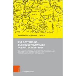 Zur Bestimmung der Produktivitätszeit von Ortsnamentypen, Fachbücher von Jens Kersting