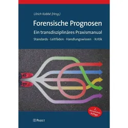Forensische Prognosen, Fachbücher von Ulrich Kobbé