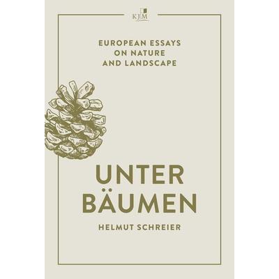 Unter Bäumen, Gebundene Ausgabe von Helmut Schreier, KJM Buchverlag, 978-3-96194-204-6