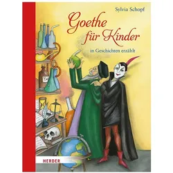 Goethe für Kinder, Kinderbücher von Sylvia Schopf