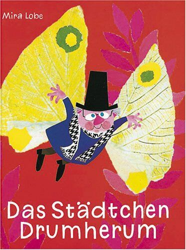 Mira Lobe - Das Städtchen Drumherum - Preis vom 13.10.2026 11:25:28 h