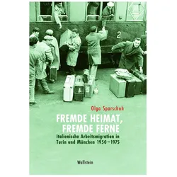 Fremde Heimat, fremde Ferne, Fachbücher von Olga Sparschuh