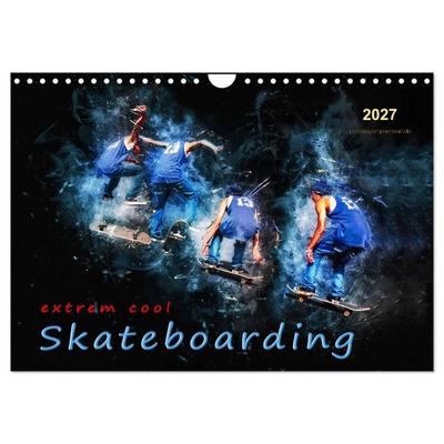 Skateboarding - extrem cool (Wandkalender 2027 DIN A4 quer), CALVENDO Monatskalender