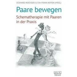 Paare bewegen, Ratgeber von Eckhard Roediger, Eva Frank-Noyon