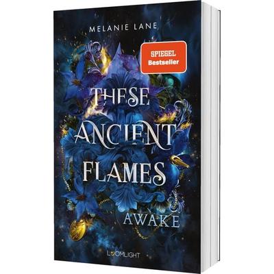 These Ancient Flames 1: Awake, Taschenbuch von Melanie Lane, Loomlight in der Thienemann-Esslinger Verlag GmbH, 978-3-522-90007-2
