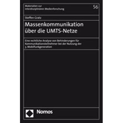 Massenkommunikation über die UMTS-Netze, Taschenbuch von Steffen Gratz, Nomos, 978-3-8329-2063-0