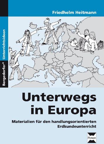 Friedhelm Heitmann - Unterwegs in Europa: Materialien für den handlungsorientierten Erdkundeunterricht - Preis vom 01.10.2026 17:08:56 h
