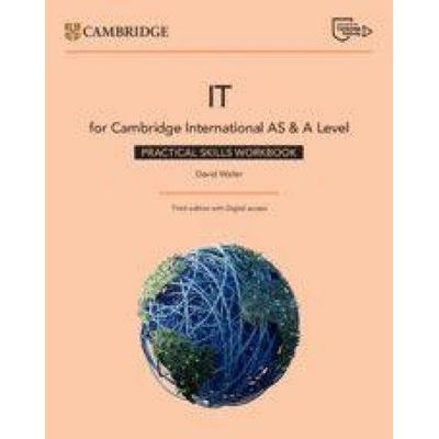 Cambridge International as & a Level It Practical Skills Workbook with Digital Access (2 Years), Taschenbuch von David Waller, Cambridge University