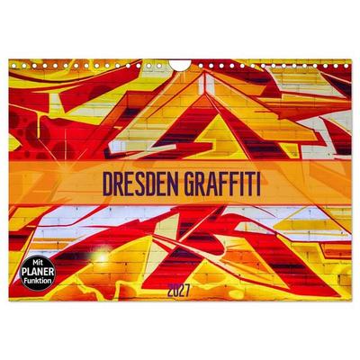 Dresden Graffiti (Wandkalender 2027 DIN A4 quer), CALVENDO Monatskalender