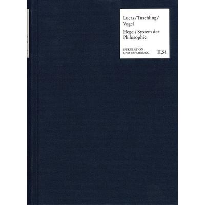 Hegels enzyklopädisches System der Philosophie, Gebundene Ausgabe von , Frommann-holzboog, 978-3-7728-2212-4