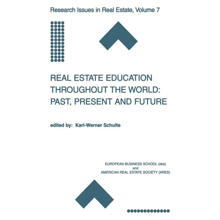 Springer Real Estate Education Throughout the World: Past, Present and Future (Englisch, Softcover, Karl-Werner Schulte) (55530657)
