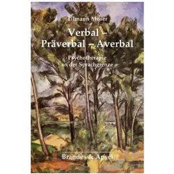 Verbal-Präverbal-Averbal, Fachbücher von Tilmann Moser