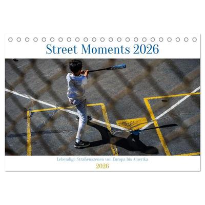 Street Moments (Tischkalender 2026 DIN A5 quer), CALVENDO Monatskalender