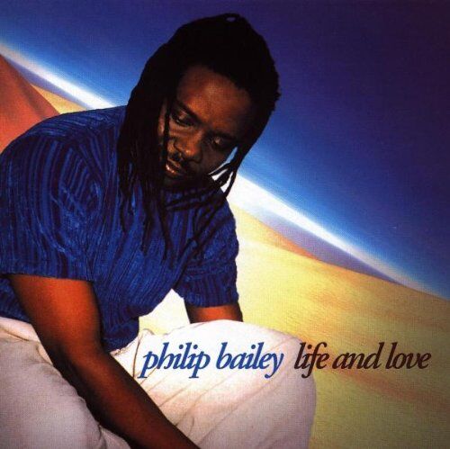Philip Bailey - Life and Love - Preis vom 09.10.2026 07:28:09 h
