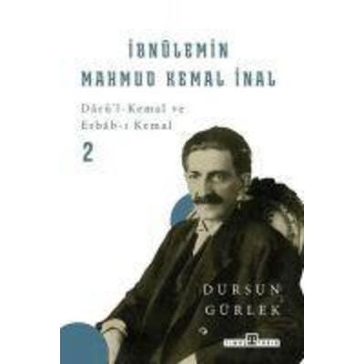Ibnülemin Mahmud Kemal Inal, Taschenbuch von Dursun Gürlek, Timas Yayinlari