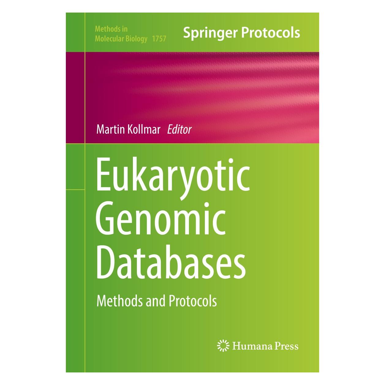 Springer Eukaryotic Genomic Databases (Hardcover, Martin Kollmar) (9781493977369)