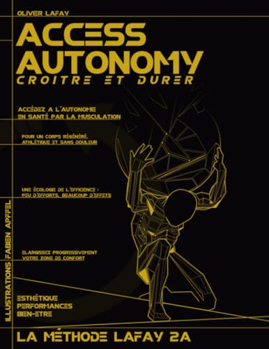Olivier Lafay - Access Autonomy: Croître et durer (Access Autonomy, la méthode Lafay 2A) - Preis vom 30.09.2026 09:01:18 h